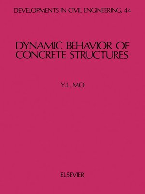 cover image of Dynamic Behavior of Concrete Structures